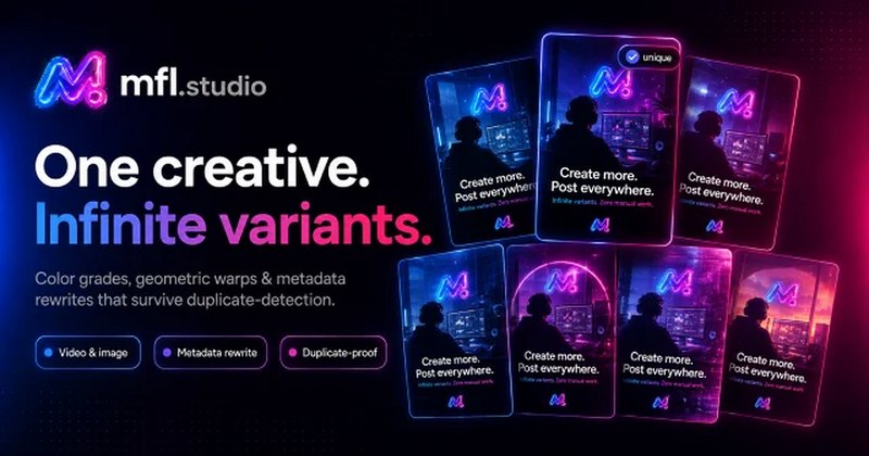 MFL Studio — video & image variant generator